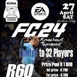 Kona Gaming Centre FC24 Tournament