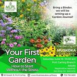 Starting You First Garden with the Muskoka Lakes Public Library in Port Carling