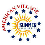 American Village Summer Film Series