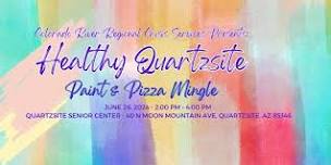 Healthy Quartzsite - Paint & Pizza Mingle