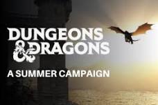 CAMPAIGN FULL: Dungeons & Dragons: A Summer Campaign