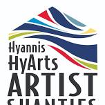 Hyannis HyARTS Artist Shanties week of June 24- June 30, 2024 * OPEN May – Oct!