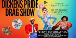 Dickens PRIDE Drag Show!