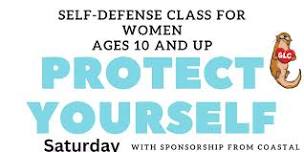 Protect Yourself: Women's Self-Defense