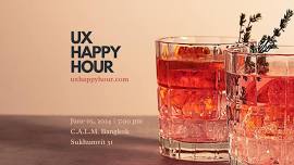 UX Happy Hour Bangkok - June