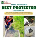 Make Your Own Nest Protector Workshop