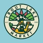 Trout Lake Market