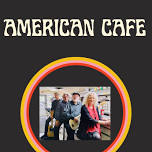 Evening of Song with American Cafe at The Fairways at Halfmoon, Friday, 5/17 from 6-9 pm.