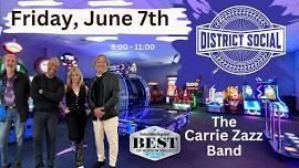 Carrie Zazz Band Returns to District Social!