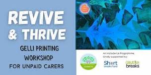 FREE Gelli Printing Workshop for Unpaid Carers (caring for an adult)