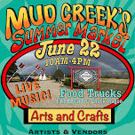 Mud Creek’s Summer Market 6-22