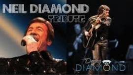 A Tribute to Neil Diamond