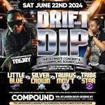 TEEJAY DRIFT   DIP THE ULTIMATE CONCERT   NY CHAMPIONS CLASH,