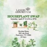 Landis Arboretum Houseplant Swap