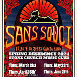 Sans Souci - Spring Residency - June '24