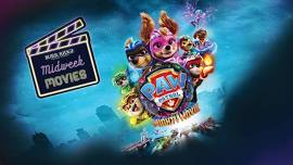 Midweek Movie | PAW Patrol Mighty Movie