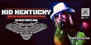 Kid Kentucky & the American Badass Band: Kid Rock Tribute