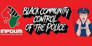 What is Black Community Control  of the Police ,