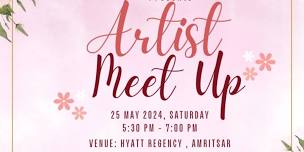 Exclusive Artists Meet by Timeless Amritsar