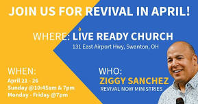 Revival Week: Pastor Ziggy Sanchez in Swanton