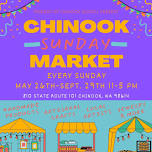 Chinook Sunday Market