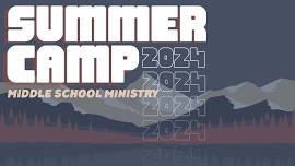 Middle School Summer Camp