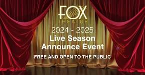 2024 - 2025 Season Announce Event - FREE!