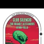 Club Silencio with The Brandy Alexanders & Hymn Villa