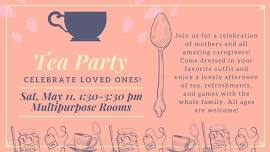 Tea Party - Celebrate Loved Ones