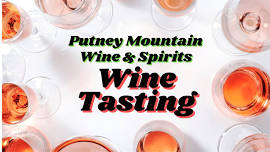 Putney Mountain Wine & Spirit Wine Tasting