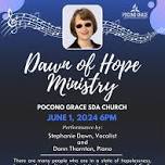 Dawn of Hope Ministries - Concert — Pocono Grace Seventh-day Adventist Church