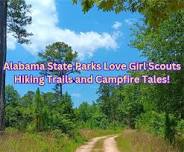 Alabama State Parks Love Girl Scouts: Hiking Trails and Campfire Tales