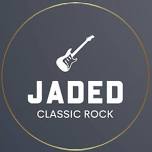 8 - 11 PM | Jaded at Fornarelli’s Colchester