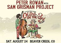 Peter Rowan with Sam Grisman Project play music from Old and In The Way