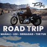 Road Trip Leh - Manali - Srinagar - Turtuk