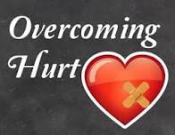 Overcoming Hurt