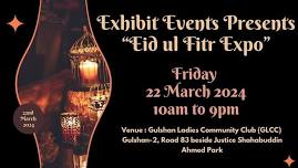 Exhibit Event Presents “Eid ul Fitr Expo”