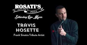 Live Music! Frank Sinatra Tribute -  Travis Hosette