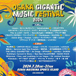 OSAKA GIGANTIC MUSIC FESTIVAL 2024