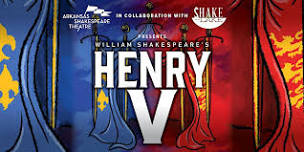 HENRY V@Witherspoon Auditorium at Arkansas Tech