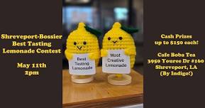 Shreveport- Bossier Best Tasting Lemonade Contest!