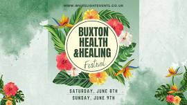 Buxton Health & Healing Festival