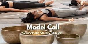 Model Call: Soundbath Studio Session