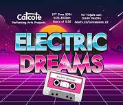 Catcote Academy Performing Arts - Electric Dreams