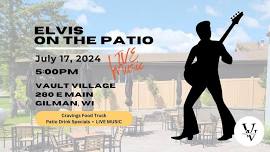 Music on the Patio - ELVIS Tribute by Loren Wanish