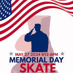 Memorial Day Skate