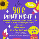 90's Paint Night