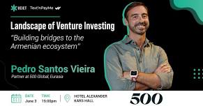 Landscape of Venture Investing. Building Bridges to the Armenian Ecosystem