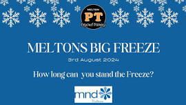 MELTON'S BIG FREEZE