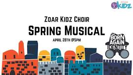 Zoar Kidz Choir - Spring Musical